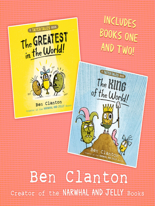 Title details for The Greatest in the World / The King of the World! by Ben Clanton - Wait list